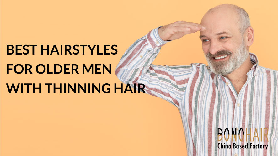 Best Hairstyles For Older Men With Thinning Hair