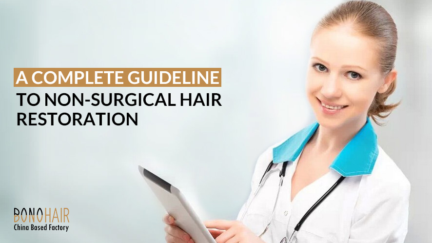 A COMPLETE GUIDELINE TO NON-SURGICAL HAIR RESTORATION (5)