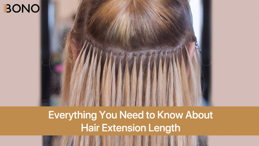 Everything You Need to Know About Hair Extension Length (2)