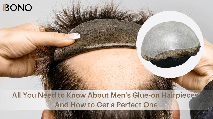 All you need to know about men's glue-on hairpieces (2)
