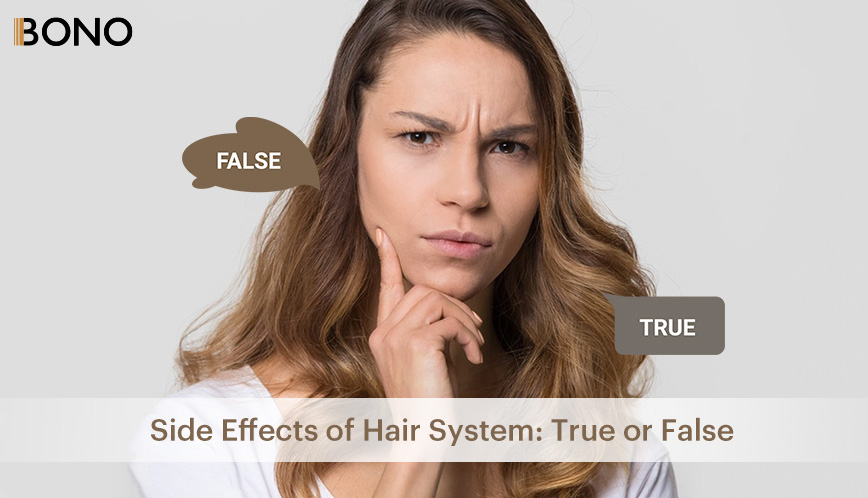 Side-Effects-of-Hair-System_-True-or-False1