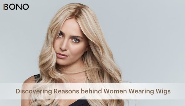 Discovering-Reasons-behind-Women-Wearing-Wigs-1