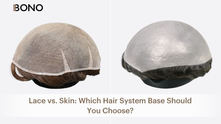 Lace vs. Skin Hair Systems: A Complete Guide to Choosing the Right Base