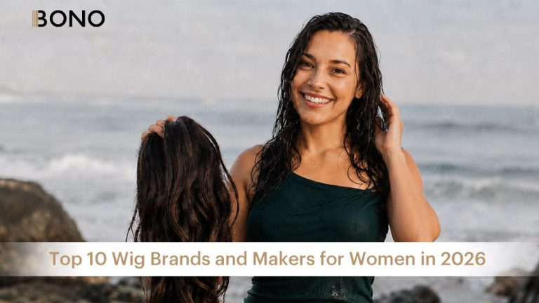 Top 10 Wig Brands and Makers for Women in 2026